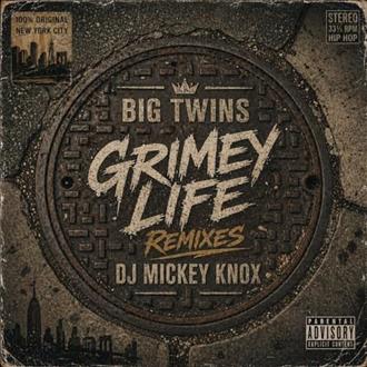 Big Twins & DJ Mickey Knox