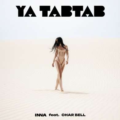 Inna – Ya Tabtab (feat. Char Bell) – Single