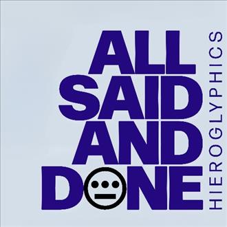 Hieroglyphics - All Said and Done (2026)