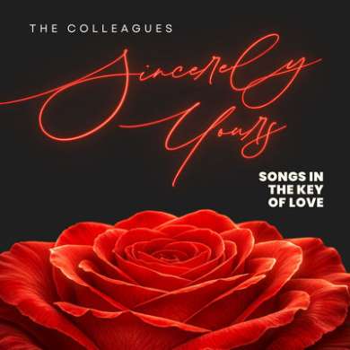 The Colleagues – Sincerely Yours: Songs in the key of Love (2026)