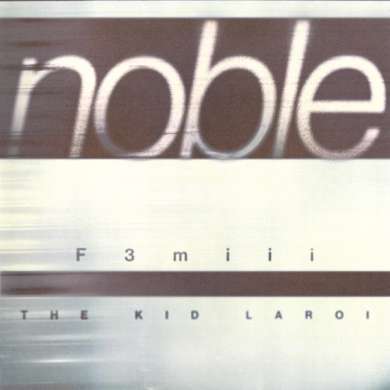 F3miii & The Kid LAROI - NOBLE (with The Kid LAROI) - Single (2026)