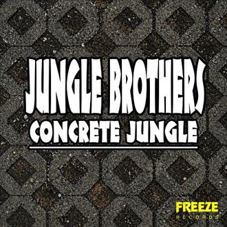 Jungle Brothers - Concrete Jungle (2026)