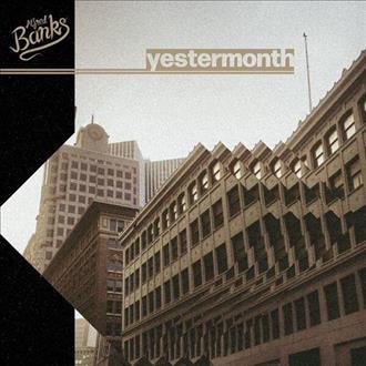 Alfred Banks & Luther Vandals - Yestermonth (2026)