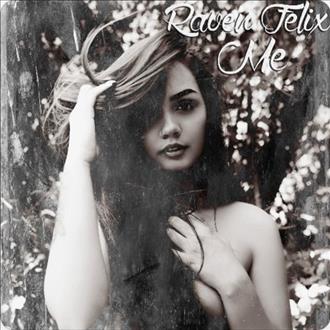 Raven Felix - Me (2026)