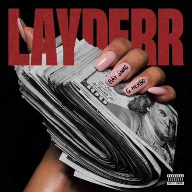 Bay Swag & G Herbo – Layderr – Single (2026)