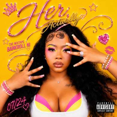 Bankroll Ni – Her, Actually (2026)