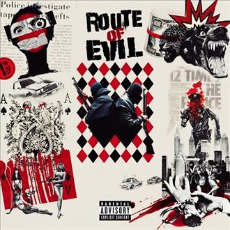 Codenine & Vinyl Villain - Route of Evil (2026)