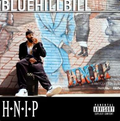 BLUEHILLBILL - H.N.I.P