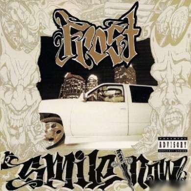 Frost - Smile Now, Die Later