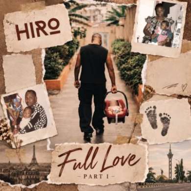 Hiro - FULL LOVE (Part 1)