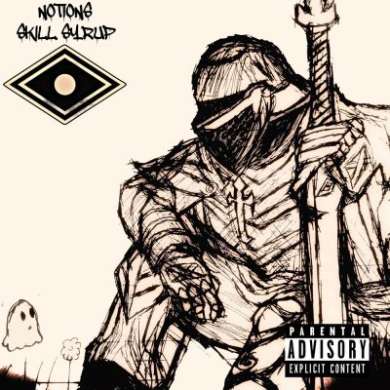 Notions x Skill Syrup - PhantomInTheFlesh