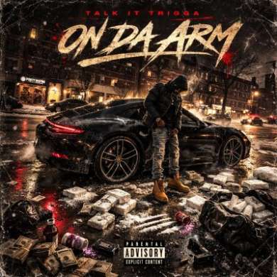 Talk It Trigga - On Da Arm