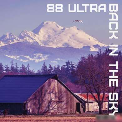 88 Ultra - Back in the Sky