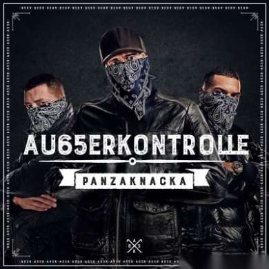 AK Ausserkontrolle - Panzaknacka