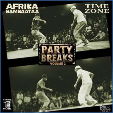 Afrika Bambaataa - Party Breaks, Vol 2 (2026)