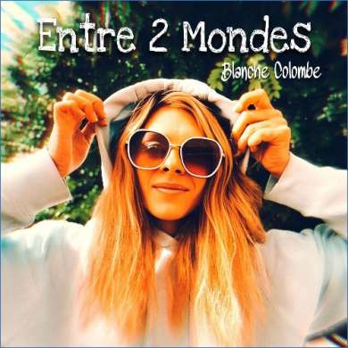 Blanche Colombe, Bibo - Entre 2 Mondes (2026)