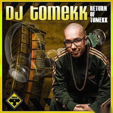 DJ Tomekk - Return of Tomekk