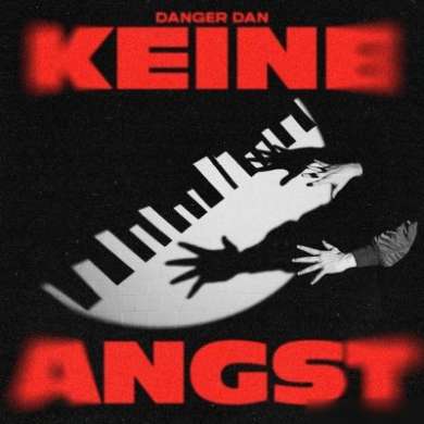 Danger Dan - Keine Angst