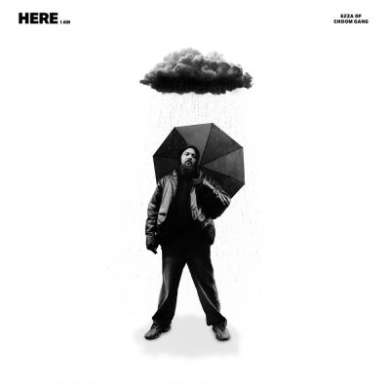 Ezza of Choom Gang - Here I Am