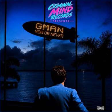 G Man - Now Or Never (2026)