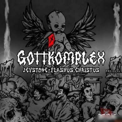 Jeystone448 x Flashus Christus x Red Flag Music - Gottkomplex