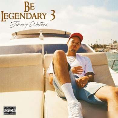Jimmy Waters - Be Legendary 3