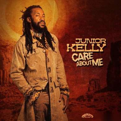 Junior Kelly - Care About Me