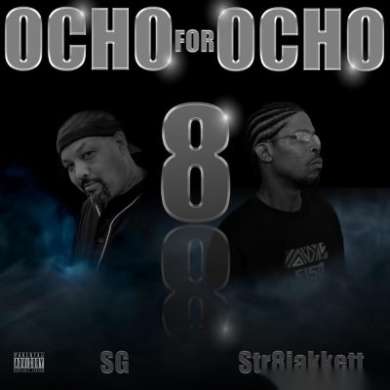 Lamont Jackson x Str8jakkett - OCHO FOR OCHO