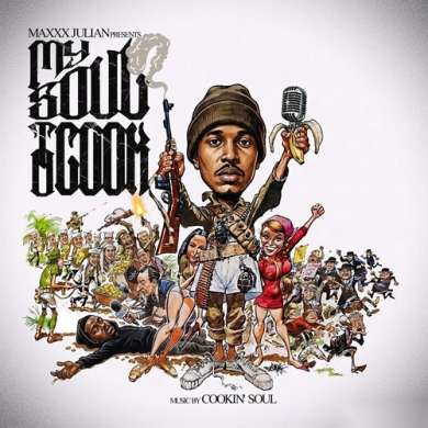 Maxxx Julian & Cookin Soul - My Soul to Cook
