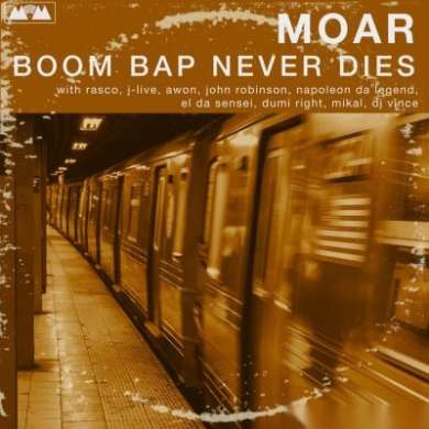 Moar - Boom Bap Never Dies