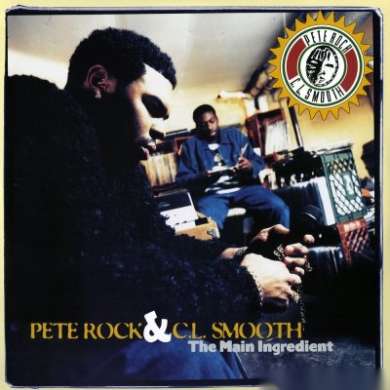 Pete Rock x C.L. Smooth - The Main Ingredient