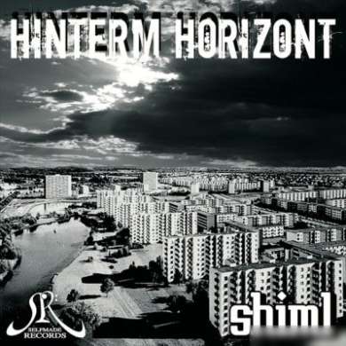 Shiml - Hinterm Horizont