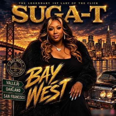Suga-T (Sugar 'N' Spice / The Click) - Bay West