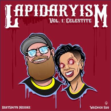 The Lapidarists - Lapidaryism Vol 1: Celestite (2026)