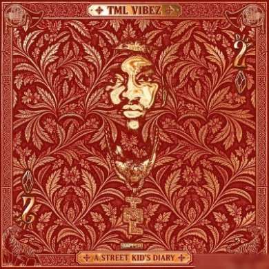 Tml Vibez - A Street Kid’s Diary (Disk 2)
