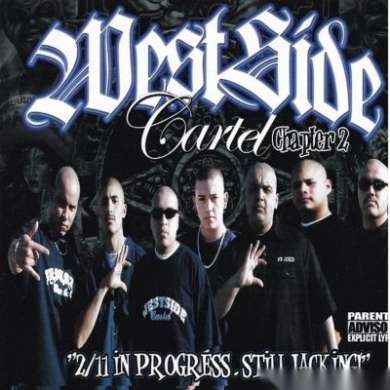 Westside Cartel - 211 IN PROGRESS STILL JACKING