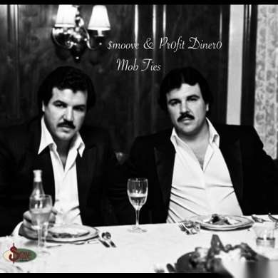 $moove & Pr0fit Diner0 - Mob Ties